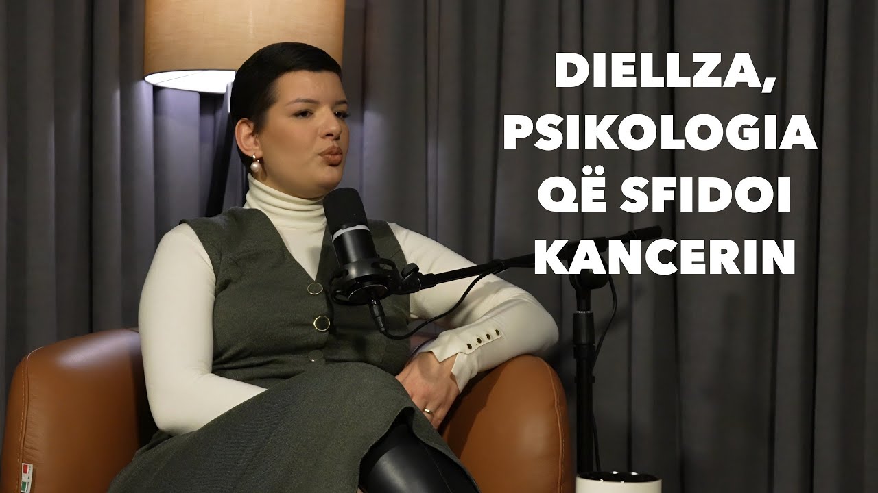 DIELLZA, PSIKOLOGIA QË SFIDOI KANCERIN - PA KOMPLEKSE ME ELIONIN