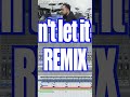 【告知】Don't let it go REMIX　8月12日 21時からプレミア公開！#shorts