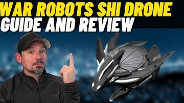 War Robots Shi Drone Guide and Review | Danny Lightning WR Drone Guide and Playlist