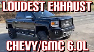 Top 5 LOUDEST EXHAUST Set Ups for Chevy/GMC 6.0L V8!