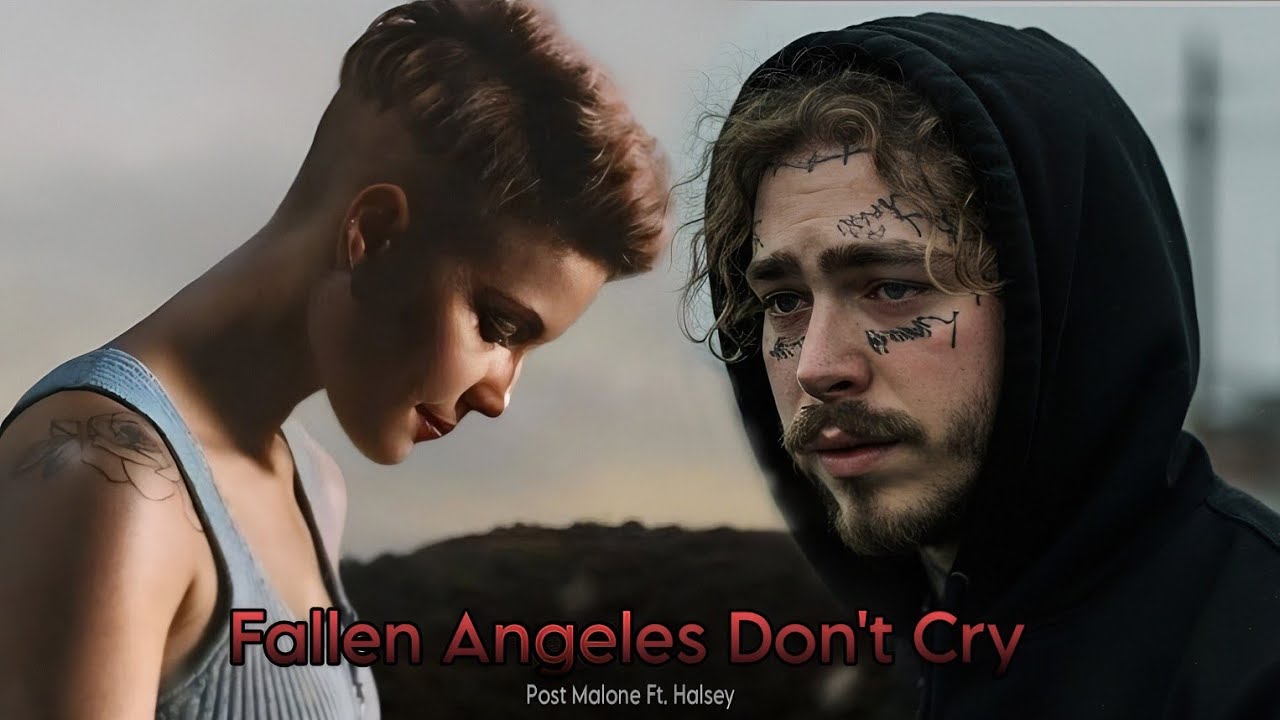Post Malone Ft. Halsey - Fallen Angeles Don't Cry (Emotional Sad Ai Song Lyrics)