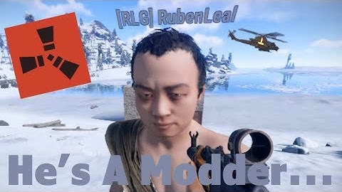 Rust Trolling The Trollers HES A MODDER... Part 2 Ruben