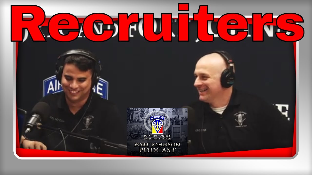 Fort Johnson Podcast   Recruiters