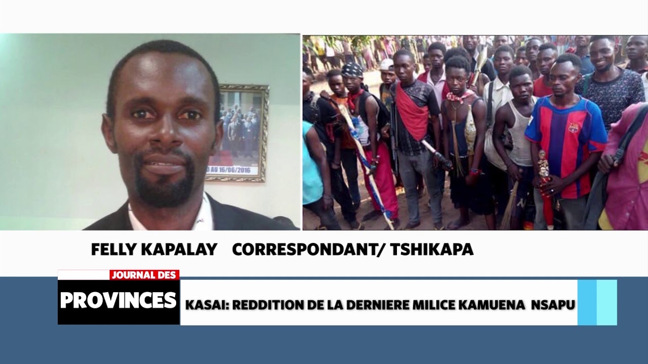 Kasaï, reddition de la dernière milice Kamuena Nsapu