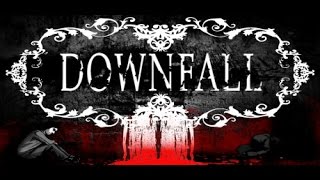 Downfall part 2: I thought the prologue was messed up