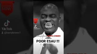 POOR ESAU !!! #oyedepo #davidoyedepo #bishopdavidoyedepo #fypシ゚viral #shorts #fypシ゚viral #apostle