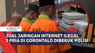 Jual Jaringan Internet Secara Ilegal, 3 Pria di Gorontalo Dibekuk Polisi screenshot 5