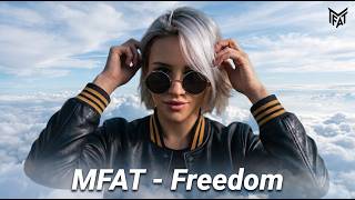 MFAT - Freedom ( New Eurodance 2026 )