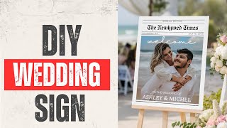 How to Edit a Wedding Sign in Canva | DIY Printable Newspaper Template Tutorial
