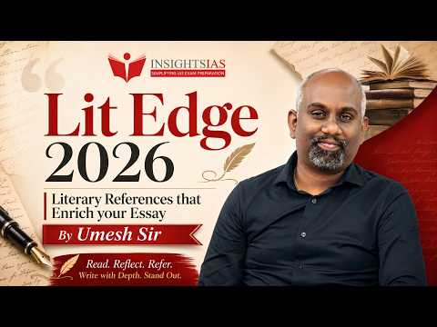 Lit Edge 2026: Literary References to Enrich Your UPSC Essay | Umesh Sir | Insights IAS