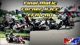Final Matic 113cc FFA PRO. Jabar ngahiji Sumber Production sirkuit brigif cimahi 17 desember 2021