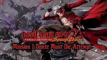 Dominating Devil May Cry 3 Freestyle Dante Must Die Mode with Rebellion and Beowulf