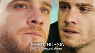 Best Interpretation | Kerem Bürsin