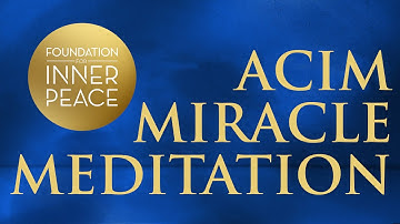 A Course In Miracles Meditation from 9/10/2025.