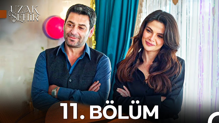 Uzak Şehir 11. Bölüm