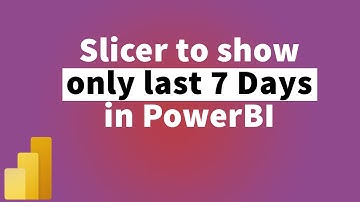 Default Slicer in PowerBI to show last 7 Days | PowerBI Tutorial | MITutorials