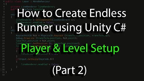 Create an Endless Runner in Unity c# (Pt 2) Player and Level Setup