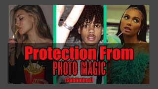 🖼️🔮 Protect Your Photos From Magic 🔐📸 [Subliminal] | Love Spells, Ugly Spells, Evil Eye, ETC.