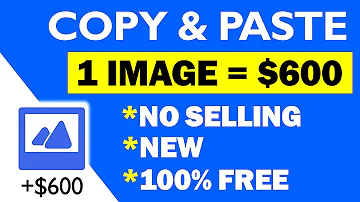 Get Paid $600 Per Image (5 Min - NO SELLING - NO CAMERA) Make Money Online - Branson Tay
