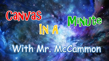 CANVAS in About a Minute (Episode 10) - Adding Prerequisites to Modules