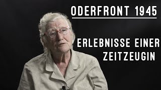 Zeitzeugeninterview mit E.Kalies über Ereignisse an der Oderfront 1945 Schlacht Seelower Höhen