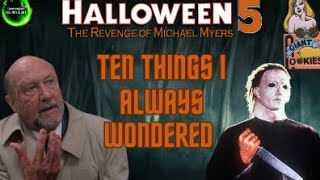 Halloween 5: The Revenge Of Michael Myers (1989): Ten Things I've Always Wondered by Tommy Knocker The Movie Guy 1,441 views 1 month ago 14 minutes, 43 seconds