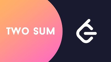 Giải bài Leetcode - Bài 01: Two Sum