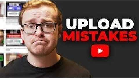 10 things you should NEVER do after uploading a YouTube video