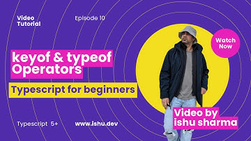 keyof & typeof operators | how to extract keys from object typescript | Episode 10 #typesccript