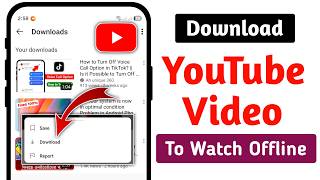 How to Download YouTube Videos to Watch Offline (New Update 2026) || YouTube Download Option Missing
