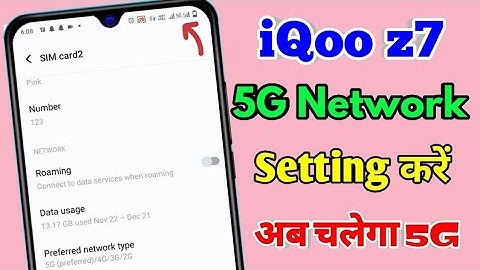 iqoo z7 5g network settings, iqoo z7 me 5g network kaise laye