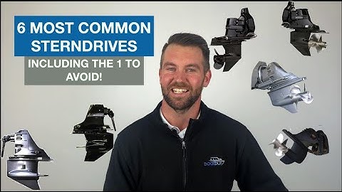 6 Most Common Sterndrives, Including The 1 To Avoid!