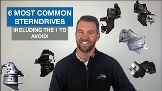 6 Most Common Sterndrives, Including The 1 To Avoid!