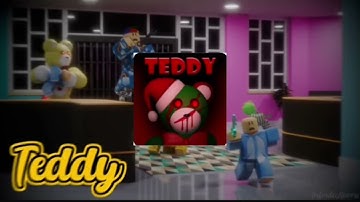 Teddy [Modded] ??? Intro chapter 11 music