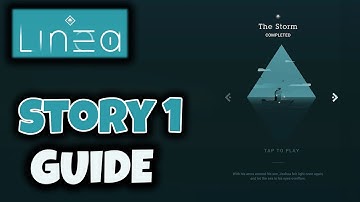 STORY 1 - THE STORM | ALL STAGES GUIDE// LINEA AN INNERLIGHT GAME WALKTHROUGH