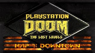 PSX Doom TC: Lost Levels - Map 7: Downtown﻿ (100%) Ultra Violence
