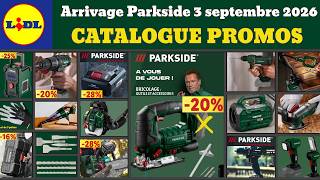 LIDL Parkside Catalog September 3, 2026 ✅ Parkside DIY Arrivals 🔥 Promos deals sales