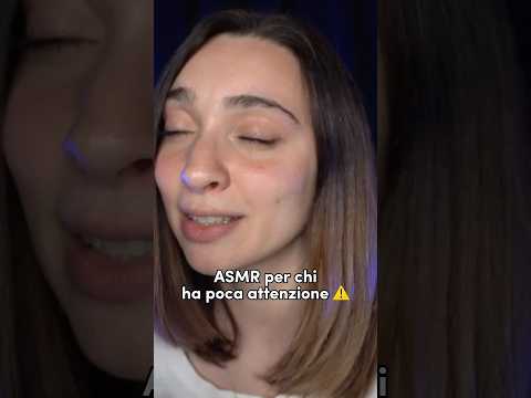 #asmr per lโattenzione