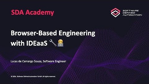 SDA Academy: Browser-Based Engineering With IDEaaS