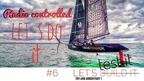 Try and arror foiling monohull rc sailboat build #6 watch closely