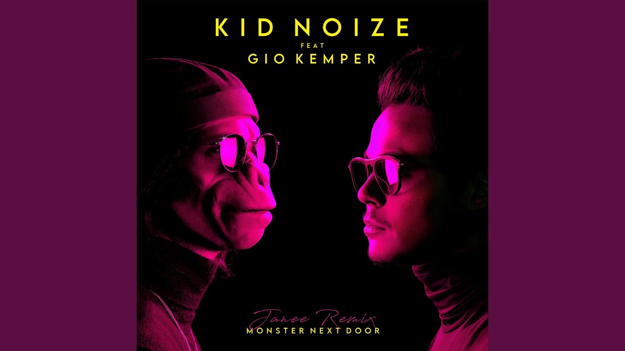 Sleduj Monster Next Door (Janee Remix) na YouTube Sleduj Monster Next Door (Janee Remix) na YouTube