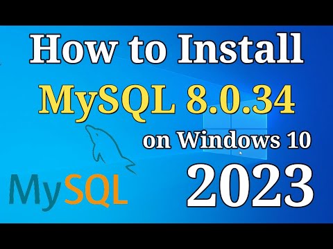 How to Install MySQL 8.0.34 Server & Workbench on Windows 10 [2023] | Install MySQL 8.0.34