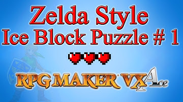 RPG Maker VX Ace Tutorial: Zelda Style Ice Block Puzzle 1