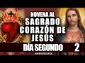 NOVENA AL SAGRADO CORAZÓN DE JESÚS - DÍA 02 - //JUNIO//JUEVES 03 DE JUNIO DE 2021