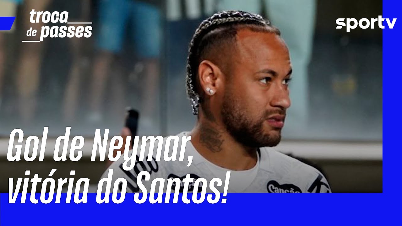"TEM COISAS QUE SÓ O NEYMAR FAZ" | TROCA DE PASSES | sportv