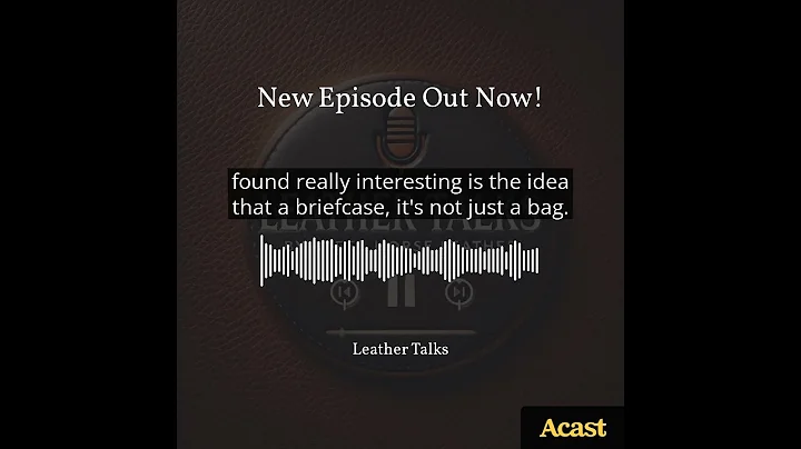 In this episode of Leather Talks, we'll guide you through the world of men's leather briefcases. We'