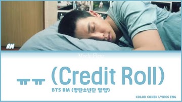 BTS RM (방탄소년단 알엠) - ㅠㅠ (Credit Roll) (COLOR CODED LYRICS ENG)