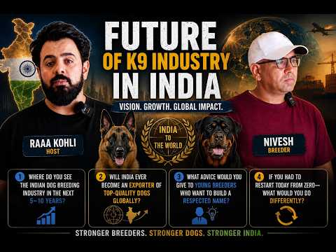 The Future of the K9 Industry in India | Trends, Challenges & Opportunities | #LetsTalkK9