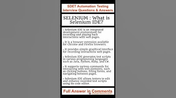 SELENIUM : What is Selenium IDE? SDET Automation Testing Interview Questions & Answers