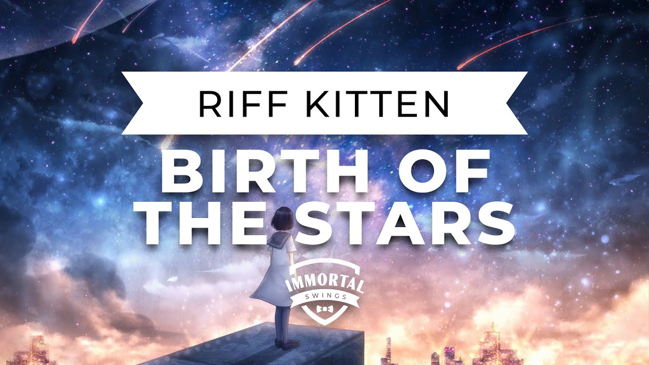 Riff Kitten - Birth Of The Stars